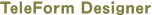 TeleForm Desginer